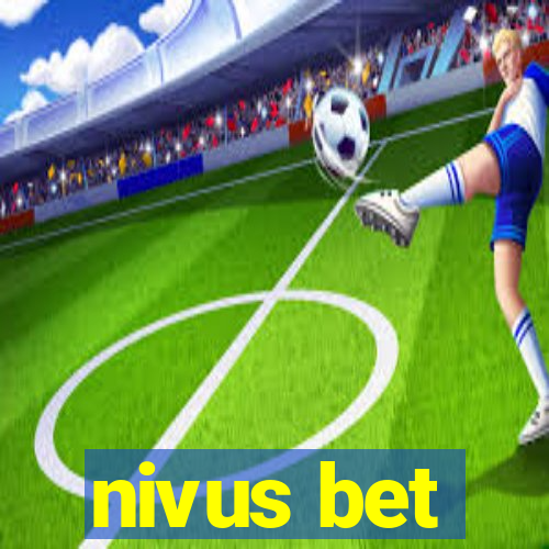 nivus bet